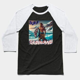 Surfers T-Shirt SURF GRØNLAND BERSERKER STYLE Viking Funny Mug Baseball T-Shirt